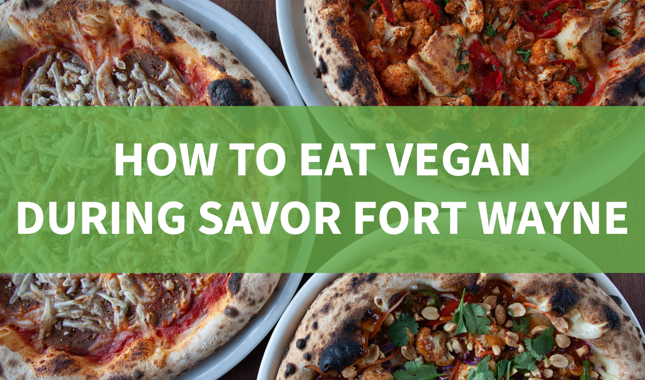 vegan savor fort wayne 2022