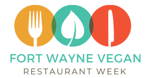 fort wayne vegan restaurant week